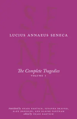 The Complete Tragedies, Volume 1: Medea, Kobiety fenickie, Fajdros, Kobiety trojańskie, Oktawia - The Complete Tragedies, Volume 1: Medea, The Phoenician Women, Phaedra, The Trojan Women, Octavia