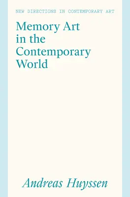 Sztuka pamięci we współczesnym świecie: Konfrontacja z przemocą na globalnym Południu - Memory Art in the Contemporary World: Confronting Violence in the Global South