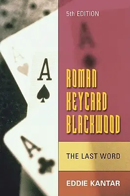 Roman Keycard Blackwood: Ostatnie słowo - Roman Keycard Blackwood: The Final Word