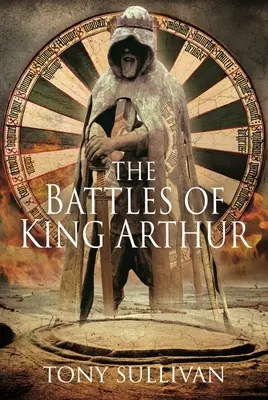 Bitwy króla Artura - The Battles of King Arthur