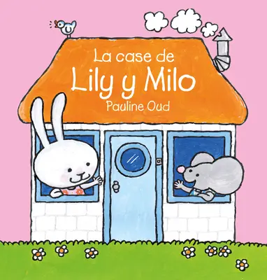 Dom Lily i Milo - La Casa de Lily Y Milo