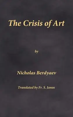 Kryzys sztuki - The Crisis of Art