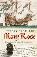 Listy z okrętu Mary Rose - Letters from the Mary Rose