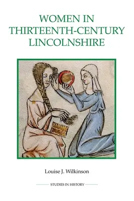 Kobiety w trzynastowiecznym Lincolnshire - Women in Thirteenth-Century Lincolnshire