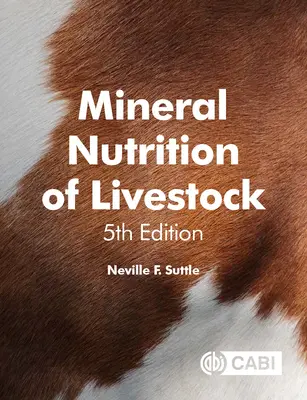 Żywienie mineralne zwierząt gospodarskich - Mineral Nutrition of Livestock