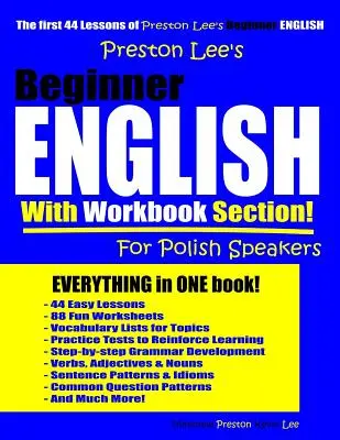 Angielski dla początkujących z zeszytem ćwiczeń dla osób mówiących po polsku - Preston Lee's Beginner English With Workbook Section For Polish Speakers