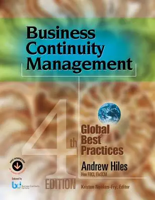 Zarządzanie ciągłością działania: Najlepsze praktyki na świecie, wydanie 4 - Business Continuity Management: Global Best Practices, 4th Edition