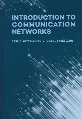 Wprowadzenie do sieci komunikacyjnych - Introduction to Communication Networks