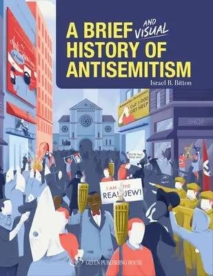 Krótka i wizualna historia antysemityzmu - A Brief and Visual History of Anti-Semitism