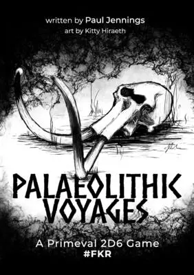 Paleolityczne podróże - Palaeolithic Voyages