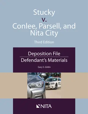 Stucky przeciwko Conlee, Parsell i Nita City: Akta zeznań, materiały pozwanego - Stucky v. Conlee, Parsell, and Nita City: Deposition File, Defendant's Materials