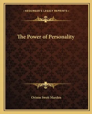 Siła osobowości - The Power of Personality