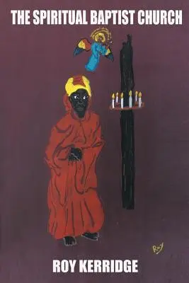 Duchowy kościół baptystów - The Spiritual Baptist Church