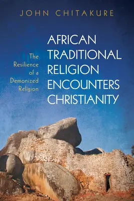 Afrykańska tradycyjna religia spotyka się z chrześcijaństwem - African Traditional Religion Encounters Christianity