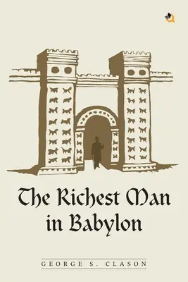 Najbogatszy człowiek w Babilonie - The Richest Man In Babylon