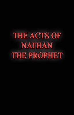 Dzieje proroka Natana - The Acts of Nathan the Prophet