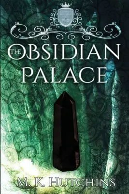 Obsydianowy pałac - The Obsidian Palace