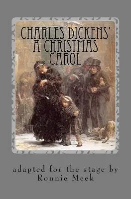 Opowieść wigilijna Charlesa Dickensa - Charles Dickens' A Christmas Carol