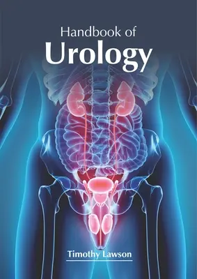 Podręcznik urologii - Handbook of Urology