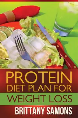 Plan diety białkowej na odchudzanie - Protein Diet Plan for Weight Loss