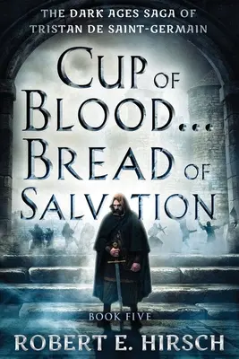 Kielich krwi ... Chleb zbawienia - Cup of Blood . . . Bread of Salvation