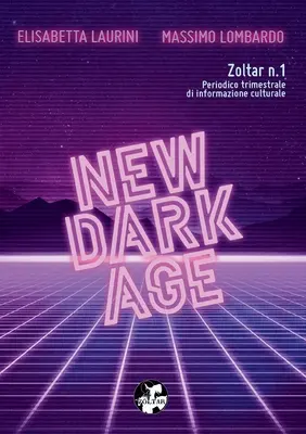 NOWY MROCZNY WIEK (Zoltar n.1) - NEW DARK AGE (Zoltar n.1)