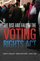 Powstanie i upadek ustawy o prawach wyborczych - Rise and Fall of the Voting Rights Act