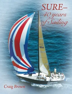 SURE - 40 lat żeglarstwa - SURE-40 years of Sailing