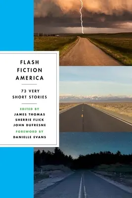 Flash Fiction America: 73 bardzo krótkie opowiadania - Flash Fiction America: 73 Very Short Stories