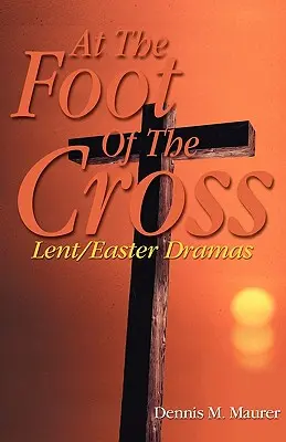 U stóp krzyża - At the Foot of the Cross