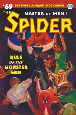 The Spider #69: Rządy potworów - The Spider #69: Rule of the Monster Men