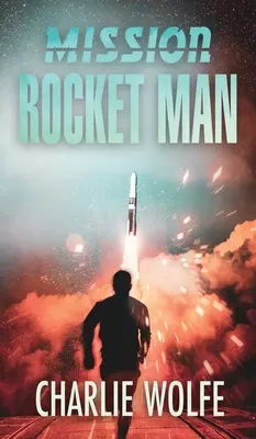 Misja Rocket Man - Mission Rocket Man