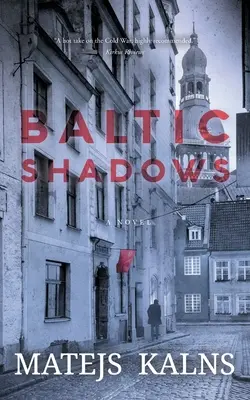 Bałtyckie cienie - Baltic Shadows