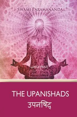 Upaniszady (duży druk) - The Upanishads (Large Print)