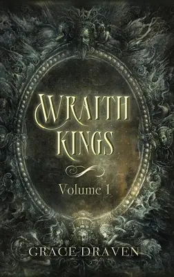 Wraith Kings, tom 1 - Wraith Kings, Volume 1