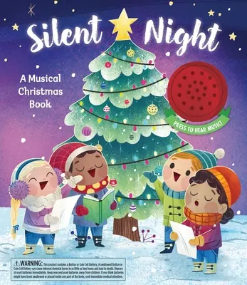 Cicha noc: Muzyczna książka świąteczna - Silent Night: A Musical Christmas Book