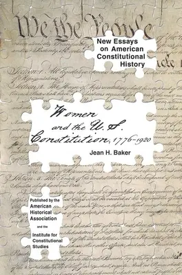 Kobiety i konstytucja Stanów Zjednoczonych: 1776-1920 - Women and the U.S. Constitution: 1776-1920