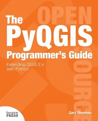 Podręcznik programisty Pyqgis - The Pyqgis Programmer's Guide