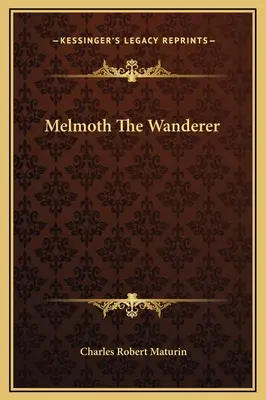 Melmoth Wędrowiec - Melmoth The Wanderer