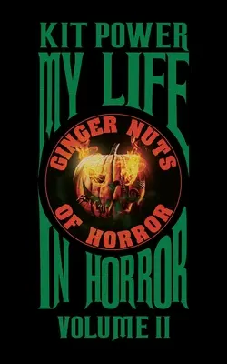 My Life In Horror Volume Two: wydanie w miękkiej oprawie - My Life In Horror Volume Two: Paperback edition