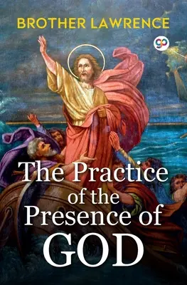 Praktyka obecności Boga - The Practice of the Presence of God