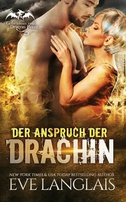 Anspruch der Drachin - Der Anspruch der Drachin