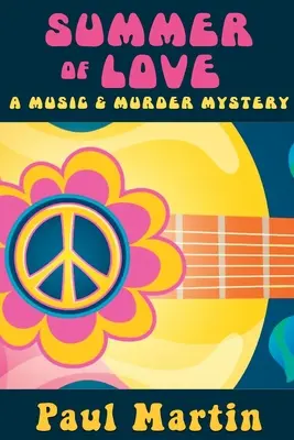 Lato miłości: Tajemnica muzyki i morderstwa - Summer of Love: A Music & Murder Mystery