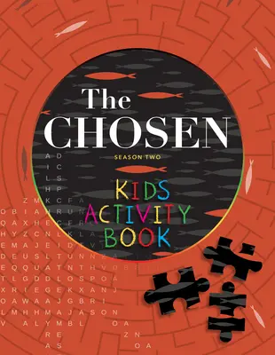 The Chosen Kids Activity Book: Sezon drugi - The Chosen Kids Activity Book: Season Two