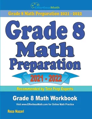 Przygotowanie do matematyki w klasie 8: Zeszyt ćwiczeń z matematyki dla klasy 8 - Grade 8 Math Preparation: Grade 8 Math Workbook