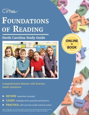 North Carolina Foundations of Reading Study Guide: Kompleksowy przegląd z praktycznymi pytaniami egzaminacyjnymi - North Carolina Foundations of Reading Study Guide: Comprehensive Review with Practice Exam Questions