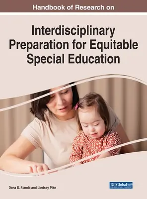 Podręcznik badań nad interdyscyplinarnym przygotowaniem do sprawiedliwej edukacji specjalnej - Handbook of Research on Interdisciplinary Preparation for Equitable Special Education