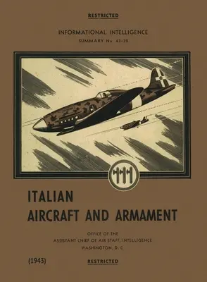 Włoskie samoloty i uzbrojenie (1943) - Italian Aircraft and Armament (1943)