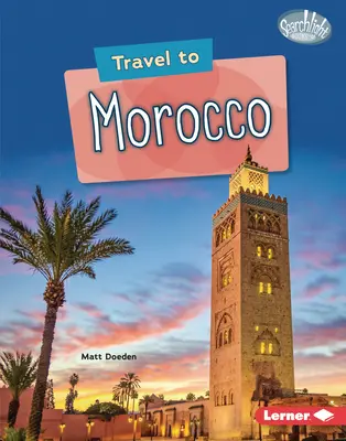 Podróż do Maroka - Travel to Morocco