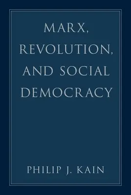 Marks, rewolucja i socjaldemokracja - Marx, Revolution, and Social Democracy